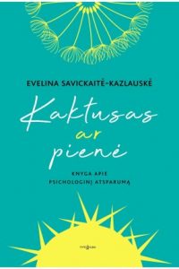 kaktusas ir pienė