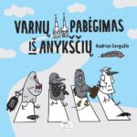 varnos eina per perėją