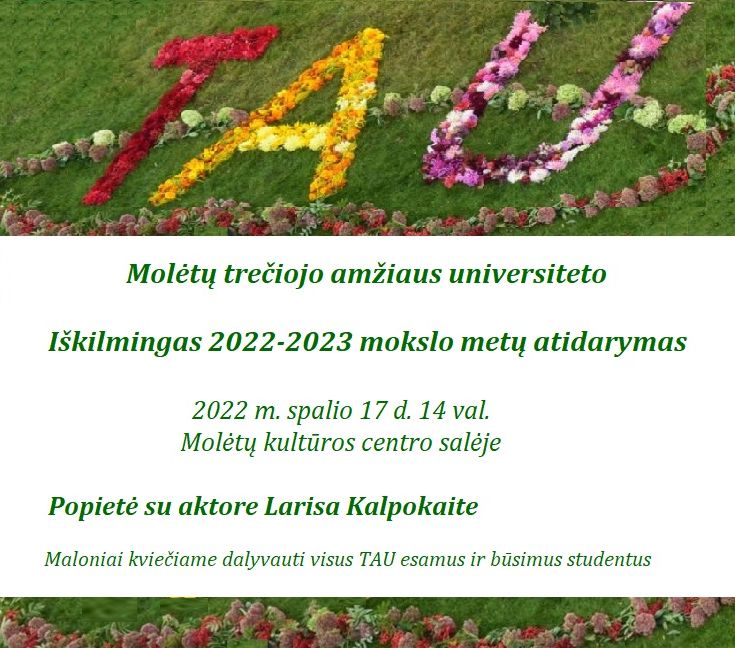 Skelbimas Molėtų trečiojo amžiaus universiteto 2022-2023 mokslo metų atidarymas 2022 m. spalio 17 d. 14 val.