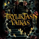 tamsus tunelis , šmėklos, kaukolės, degančios žvakės