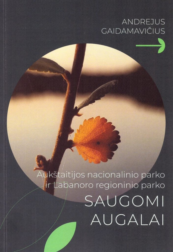 Aukštaitijos nacionalinio parko ir Labanoro regioninio parko saugomi augalai